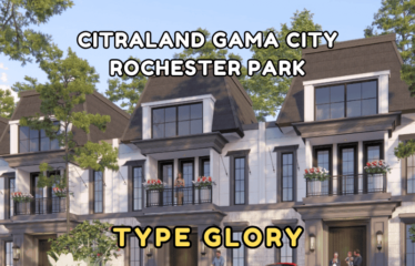 Villa Citraland Gama City Cluster Rochester Park – Type Glory