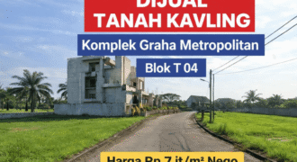 Tanah Kavling Komplek Graha Metropolitan