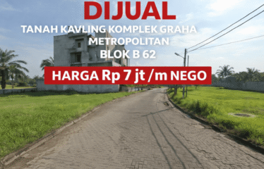 Tanah Kavling Komplek Graha Metropolitan