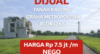 Tanah Kavling Komplek Graha Metropolitan