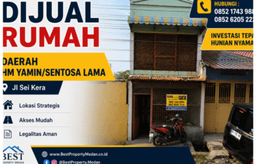 Rumah Daerah Hm  Yamin/Sentosa Lama Jl Sei Kera
